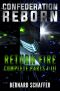 [Confederation Reborn 01] • Return Fire Complete 1-3 · Confederation Reborn